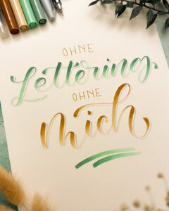 ohne lettering ohne mich Handlettering und Kreatives mit Liebe